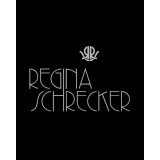 REGINA SCHRECKER